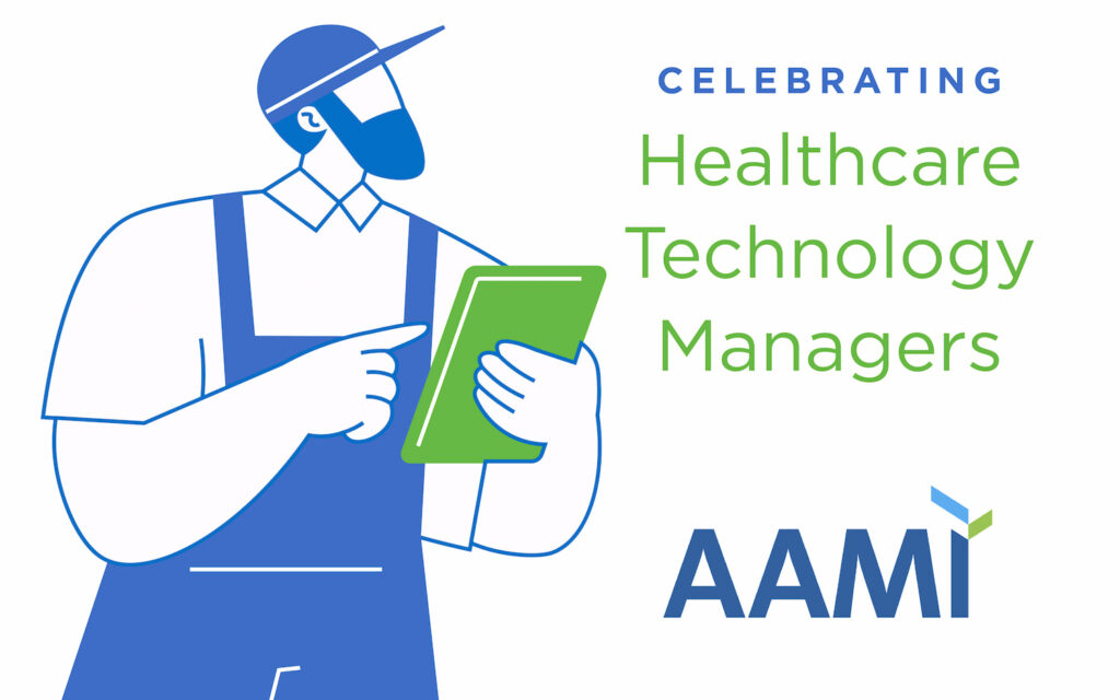 Celebrating the Vital Work of Healthcare Technology Managers