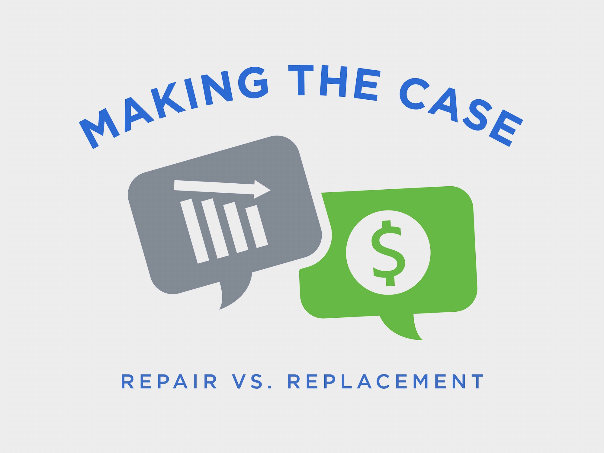 making the case repair vs replacement